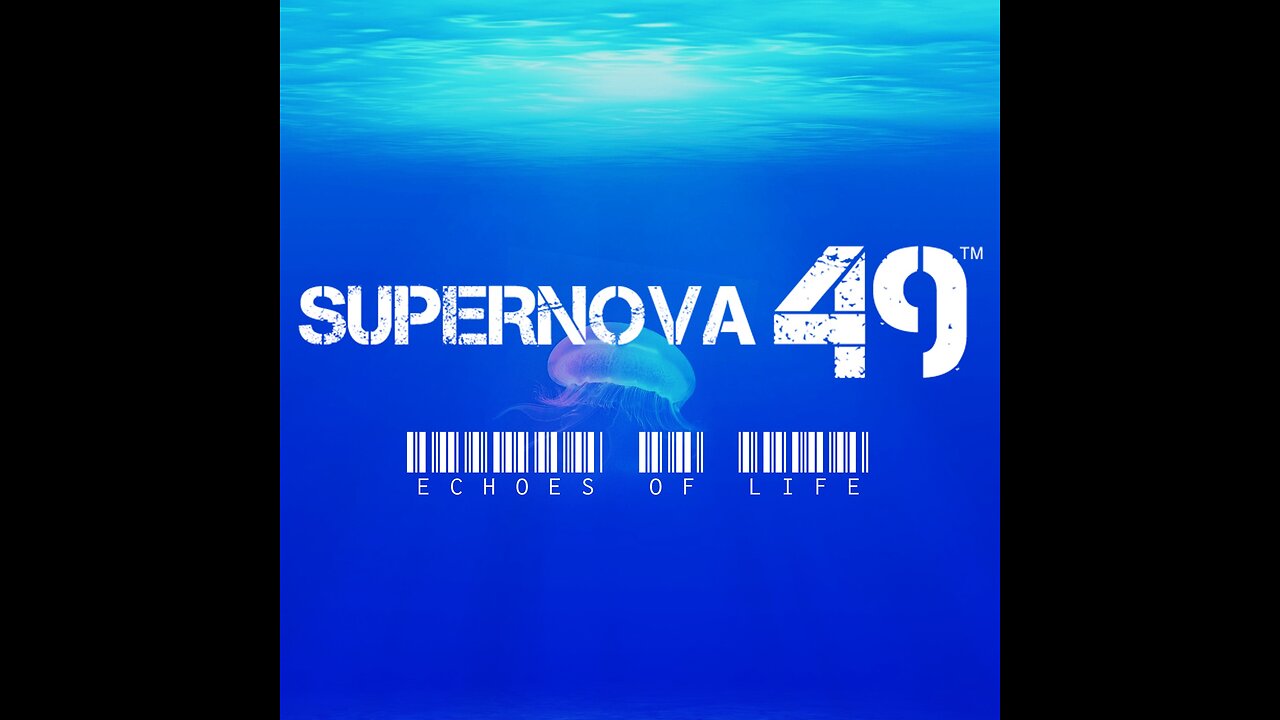 SUPERNOVA 49 - Echoes of Life - Atmospheric Chillwave Music