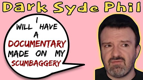 DSP (DarkSydePhil) Big Announcement Of A Documentary On His Trash Life - 5lotham