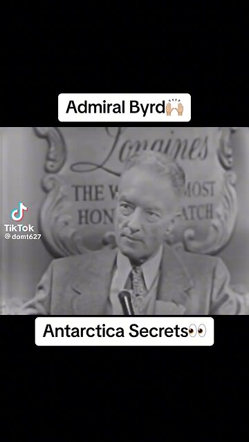 Admiral Byrd share about more lands beyond