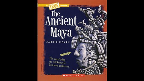 Audiobook | The Ancient Maya | Chapter 5 | Tapestry of Grace | Y1 U2