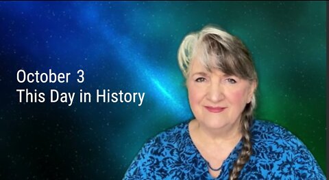 This Day in History, October 3