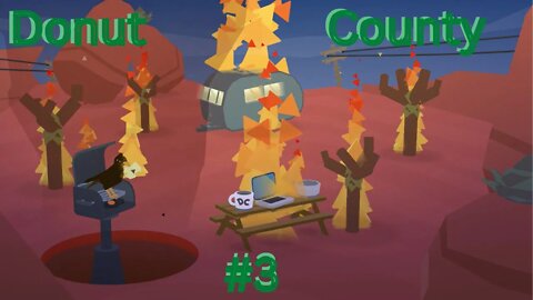 Burn it all down in donut county part 3