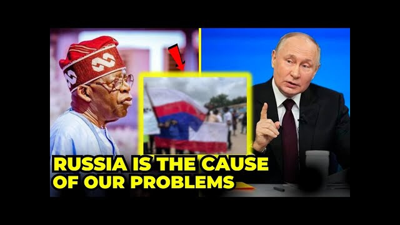 NIgeria Accuses Russia of Riots in Country. Russia Responds...