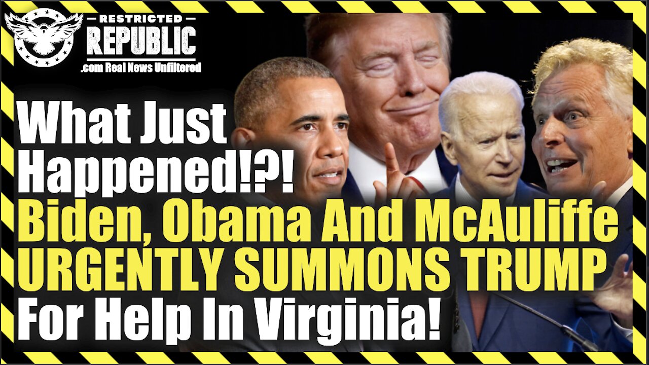 What Just Happened!?! Biden, Obama And McAuliffe URGENTLY SUMMONS TRUMP For Help In Virginia!