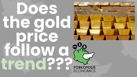 PE70: Does gold have a TREND?