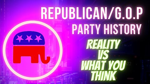 GOP the Republican party but is it?