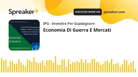 Economia Di Guerra E Mercati