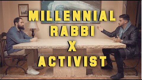 Millennial Rabbi X Activist