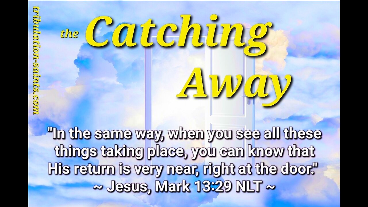 The Catching Away (4) : Apostasia Before Antichrist