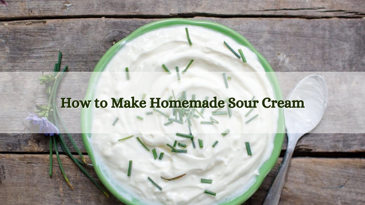 How to Make Sour Cream