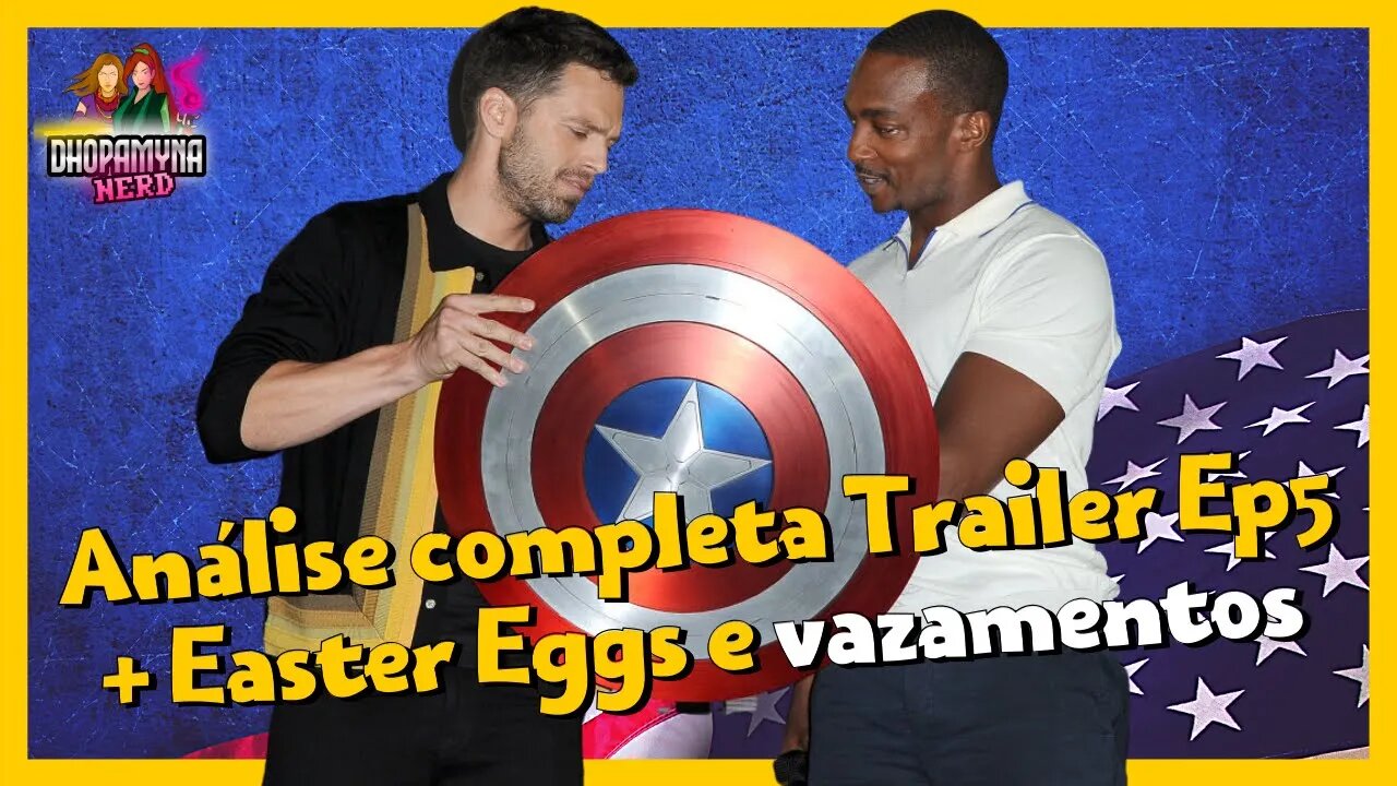 Análise trailer ep5 Falcão e Soldado Invernal - Easter eggs e Vazamento