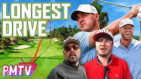 PMT Goes Up Against Brooks Koepka & Talor Gooch In A Longest Drive Competition