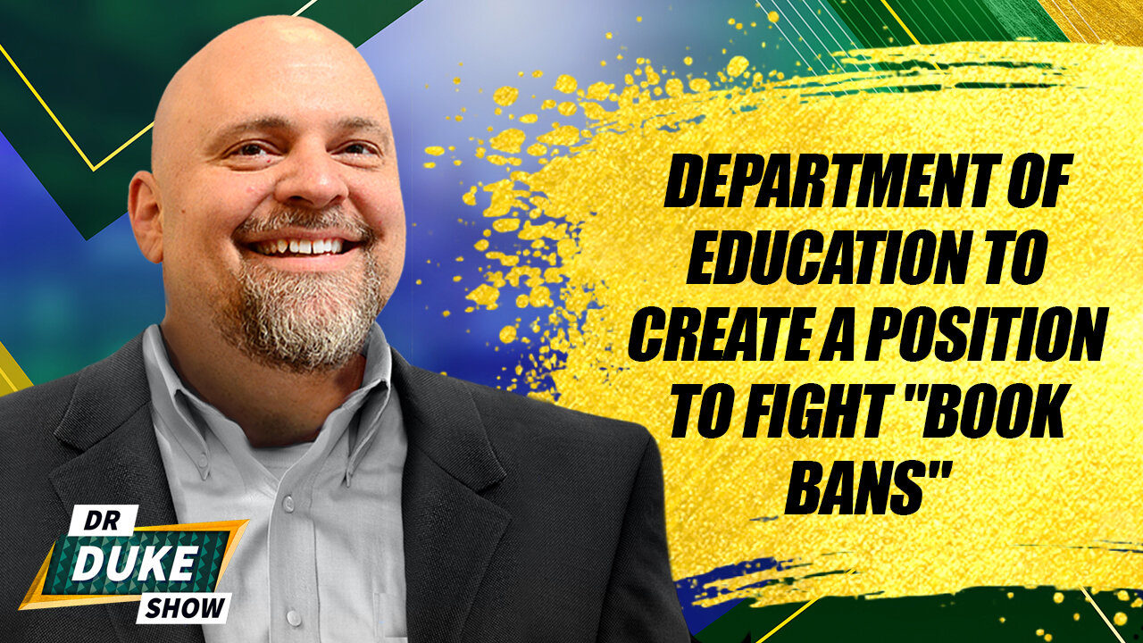 Department Of Education To Create A Position To Fight "Book Bans"