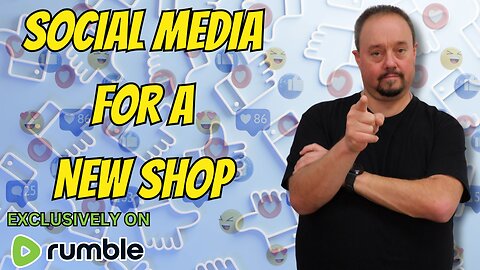 Social Media For A New Store