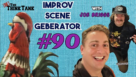 Improv Scene Generator | Episode #90