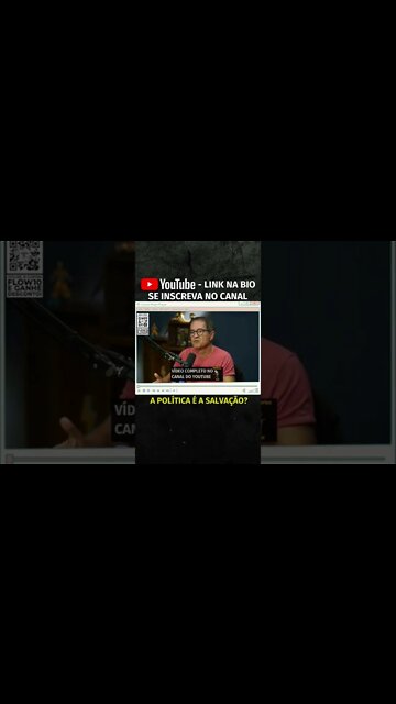A POLÍTICA É A SALVAÇÃO DO BRASIL? (vídeo completo no canal) #shorts