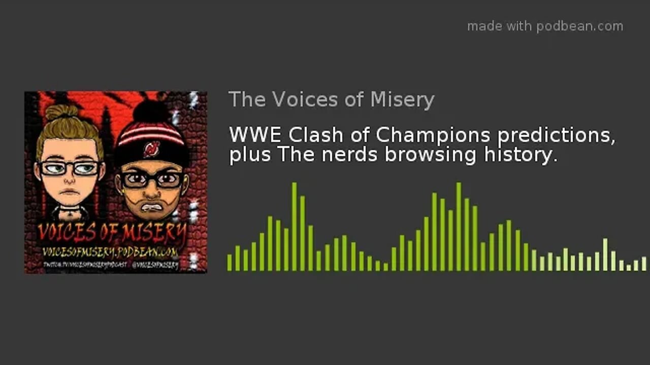 WWE Clash of Champions predictions, plus The nerds browsing history.