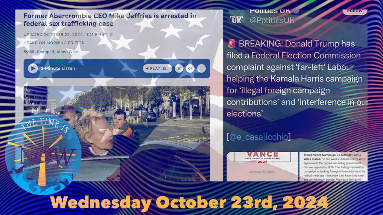 Wednesday the 23rd of October 2024- Trump, Witches, Abercrombie & Fitch