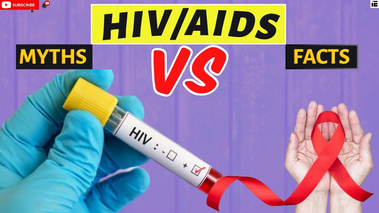 HIV/AIDS – Myths and Facts