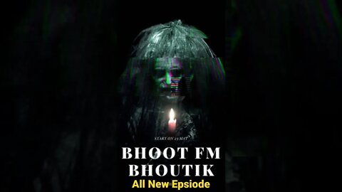 welcome to Bhoot Fm Bhoutik Family 2022#shorts