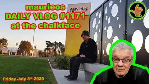 maurieos DAILY VLOG #1171 at the chalkface