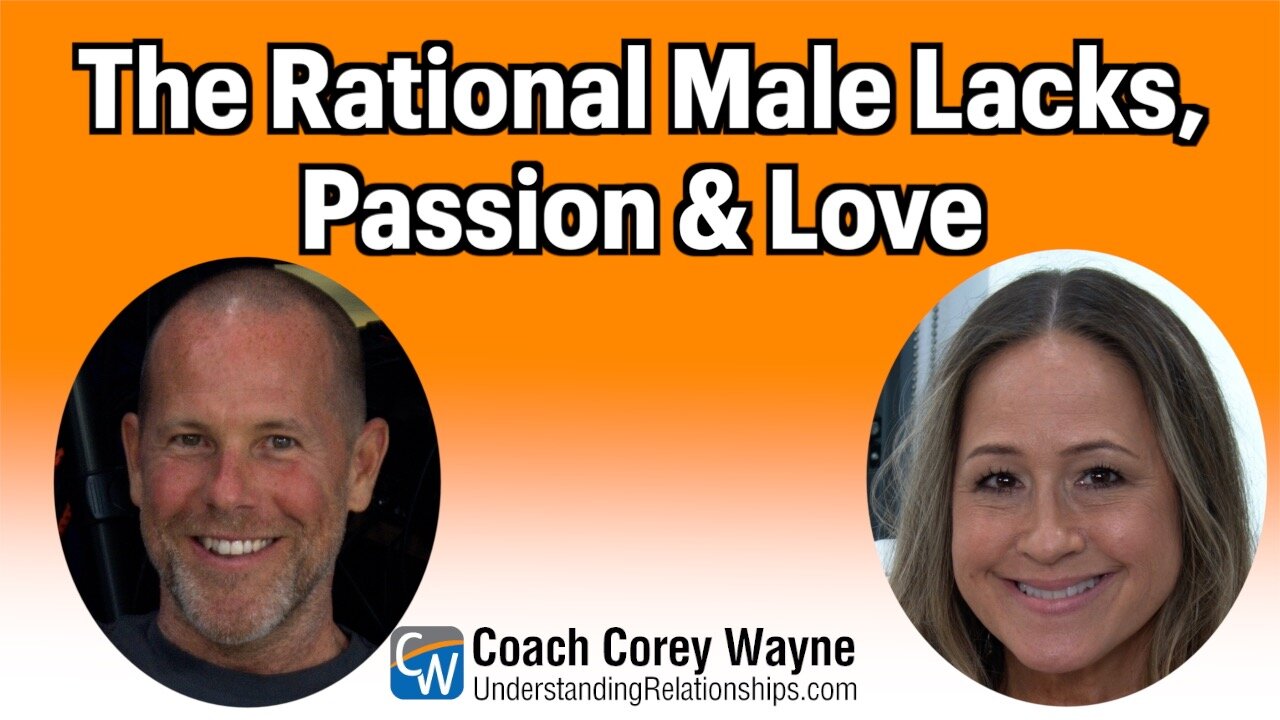 The Rational Male Lacks Passion & Love