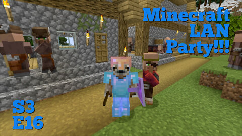 Minecraft LAN Party! Season 3 Episode 16 - Who Wants Sticks?