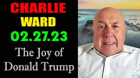 Charlie Ward with The Joy of Donald Trump 2/27/23.