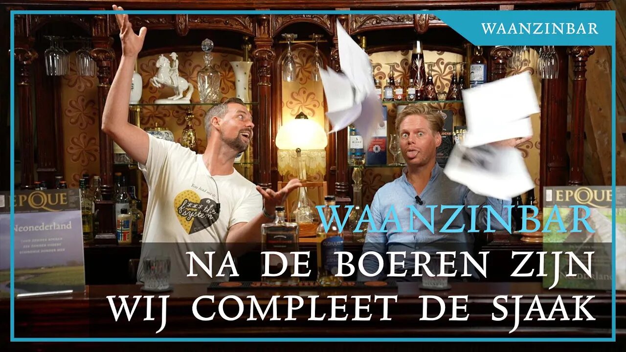Waanzinbar: Na de boeren zijn wij - nog veel erger - de klos.