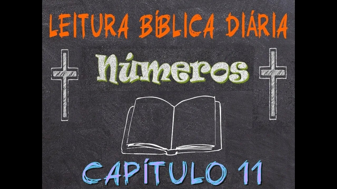 Leitura Bíblica Números 11