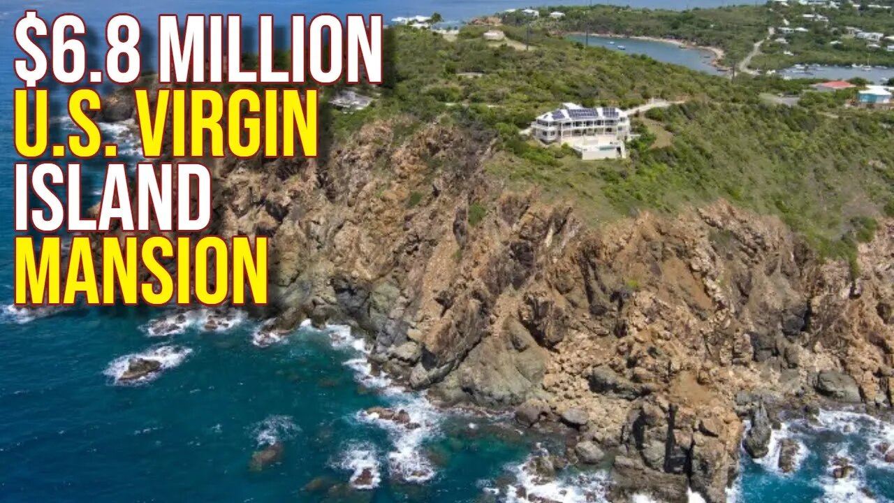 iNSIDE $6.8 Million US Virgin Island Mansion