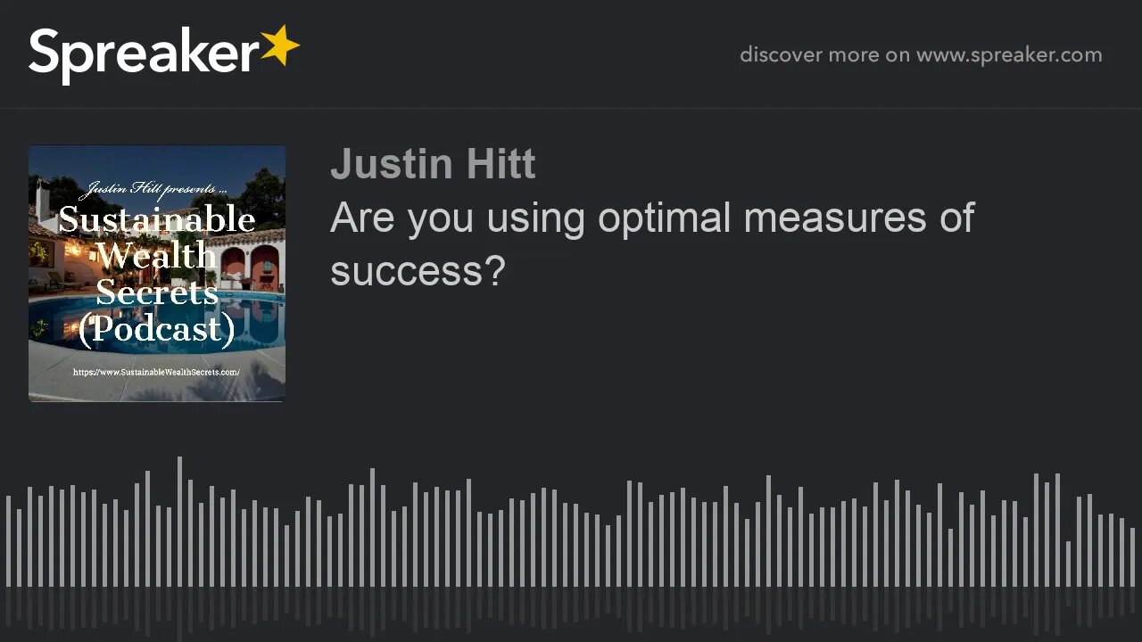 Are you using optimal measures of success?