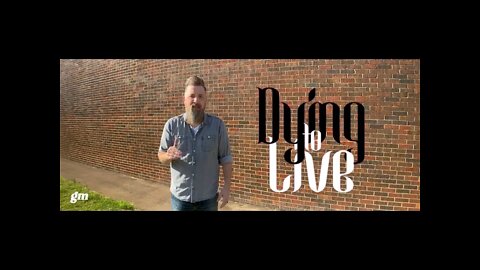 DYING TO LIVE