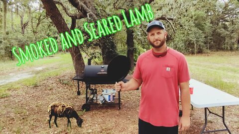 Smoked and Seared Lamb