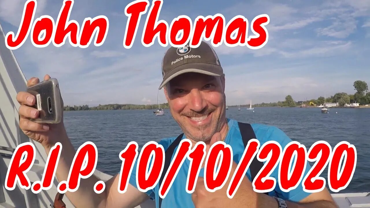 John Thomas RIP 10 10 2020