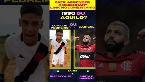 E AGORA ? LUVA DE PEDREIRO OU GABIGOL ? O QUE VOCÊ PREFERE ? ISSO OU AQUILO ? #quiz #issoouaquilo