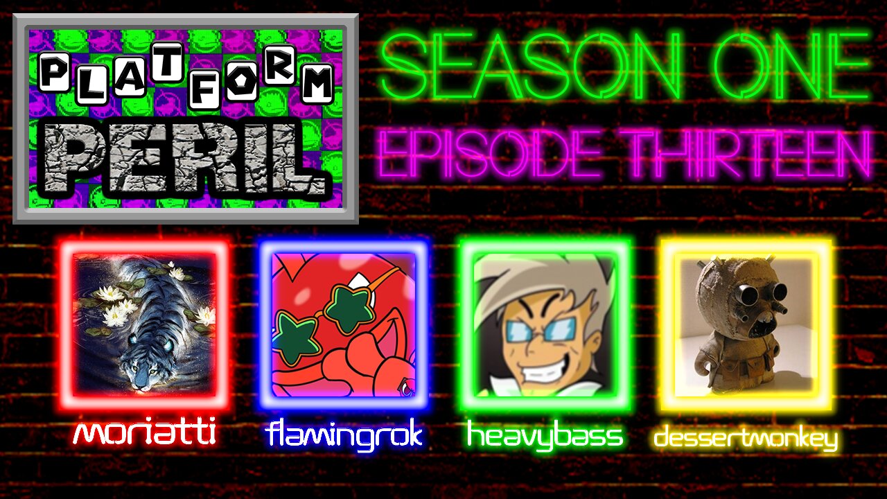 Platform Peril Season 1 Episode 13 ft. Moriatti, FlamingRok, heavybass and dessertmonkey