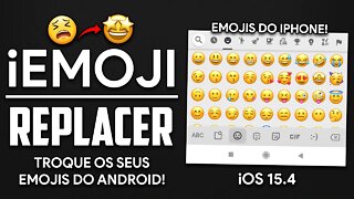 NOVOS EMOJIS do IPHONE e da SAMSUNG para QUALQUER ANDROID! | iEMOJI Replacer | ROOT