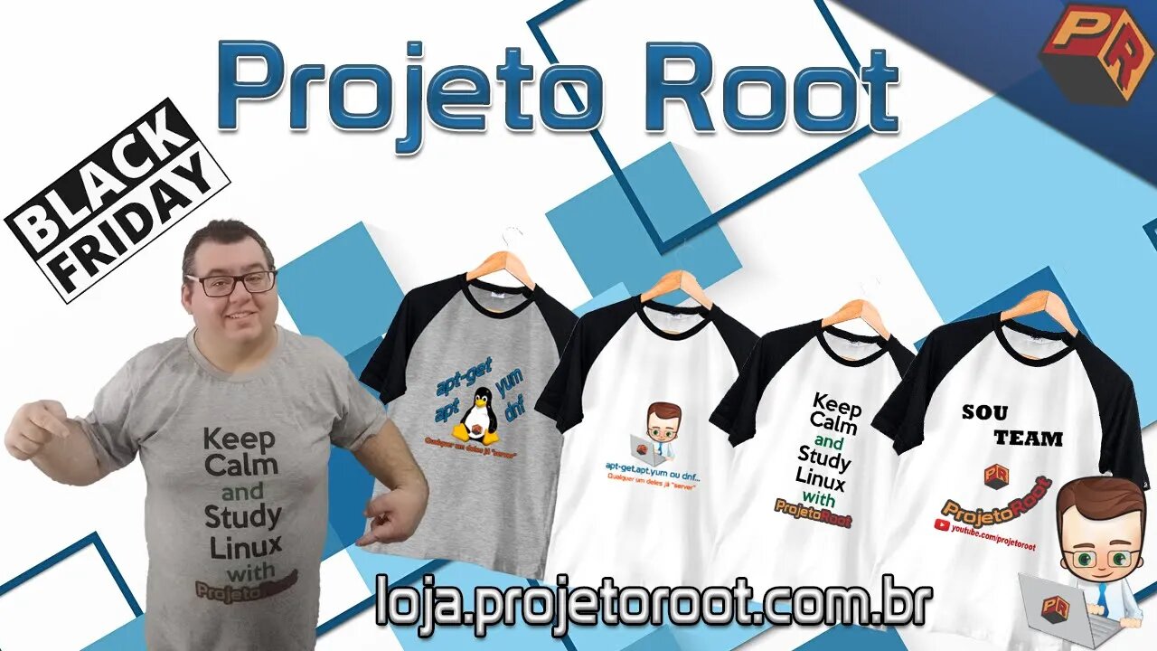 Lançamento Oficial da Loja do Canal Projeto Root