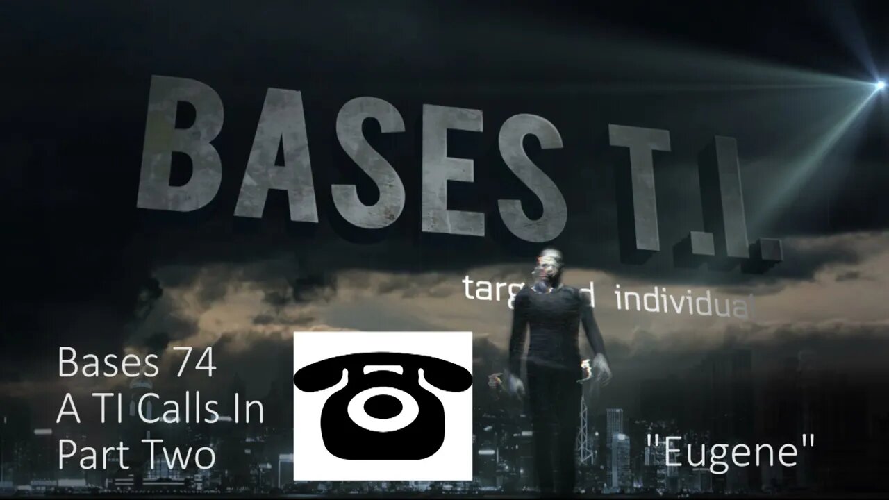 Bases 74 The TI Who Called In Part two