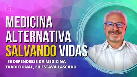 🟢 MEDICINA ALTERNATIVA FAZ O QUE A TRADICIONAL NÃO CONSEGUE | PROBLEMAS ÓSSEOS E ARTICULAÇÕES