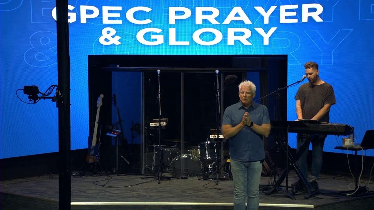 GPEC PRAYER AND GLORY