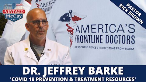 Dr. Jeffrey Barke - Covid 19 Prevention and Treatment Resources