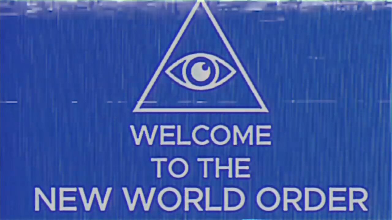 A Message From the New World Order!