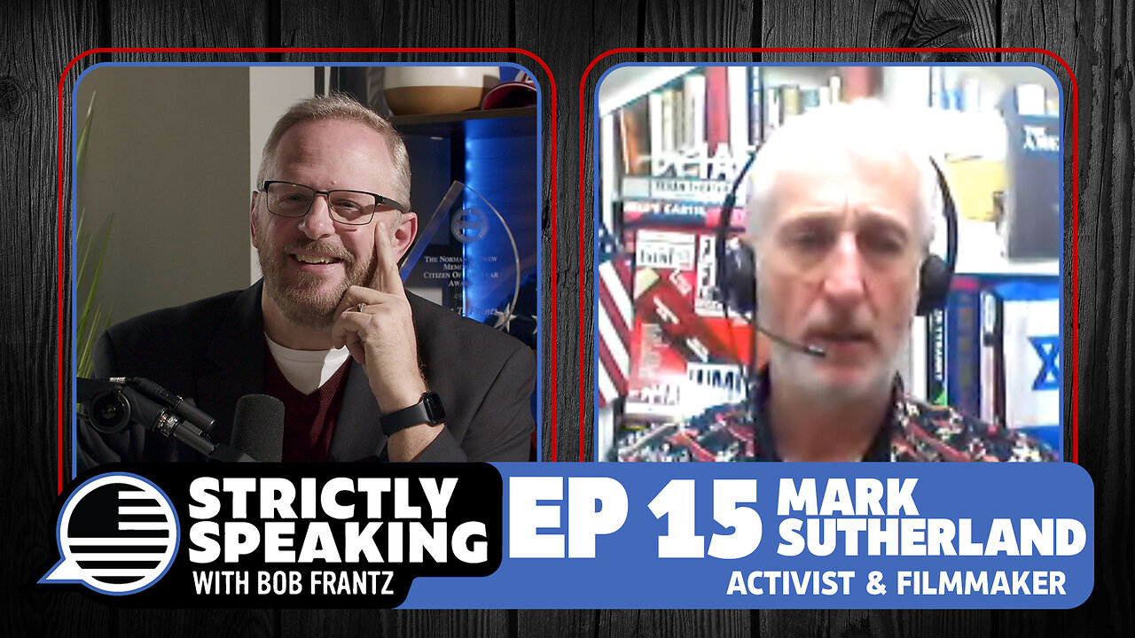 MARK SUTHERLAND - Strictly Speaking with Bob Frantz - Ep. 15