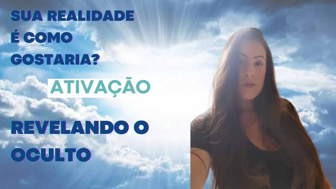 Existe algo oculto na sua vida?