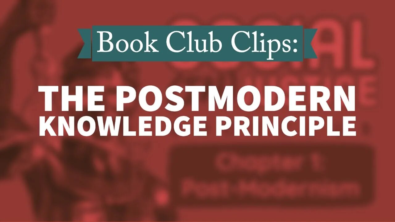 BookClub Clip: The PostModern Knowledge Principle