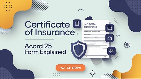 Master the ACORD 25: Essential Guide to Certificates of Insurance.