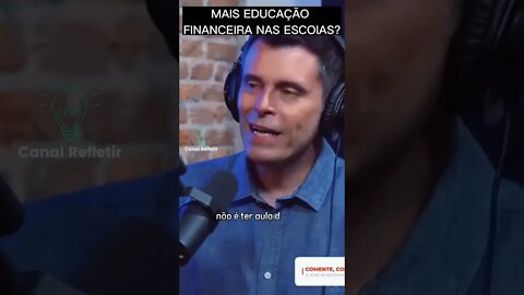 "EDUCAÇÃO FINANCEIRA NAS ESCOLAS "