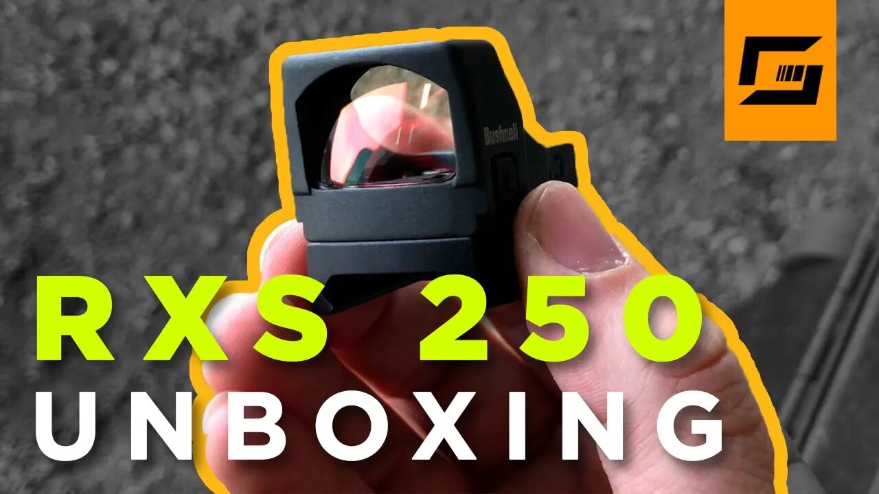 RXS-250 REFLEX SIGHT Unboxing & First Impressions